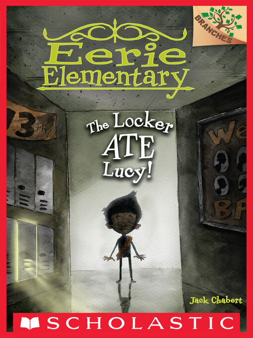 Title details for The Locker Ate Lucy! by Jack Chabert - Wait list